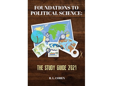 Livro Foundations to Political Science The Study Guide 2021 de R L Cohen (Inglês)