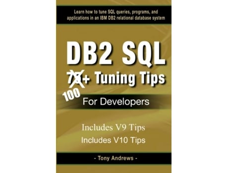 Livro DB2 SQL 75 Tuning Tips For Developers Tony Andrews (Inglês)