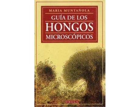 Livro Guia De Los Hongos Microscopicos de Maria Muntañola (Espanhol)