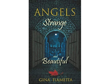 Livro Angels Strange and Beautiful de Gina Fiametta (Inglês)