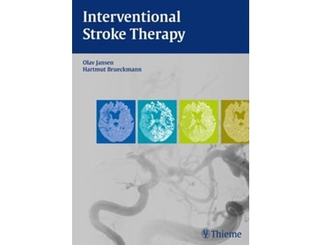 Livro Interventional Stroke Therapy de Olav Jansen Hartmut Brückmann (Inglês)