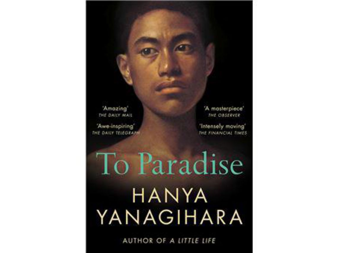 Livro To Paradise De Hanya Yanagihara Inglês Worten Pt