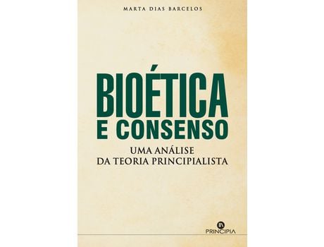 Livro Bioética e Consenso de Marta Dias Barcelos (Português)