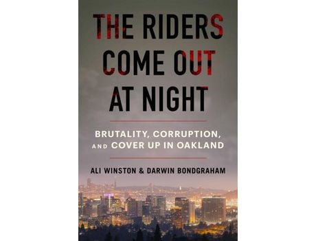 Livro The Riders Come Out At Night de Ali Winston|Darwin BondGraham ( Inglês )