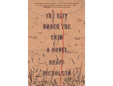 Livro City Under The Skin de Geoff Nicholson ( Inglês )