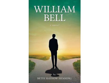 Livro William Bell de Betsy Hayhow Hemming ( Inglês )