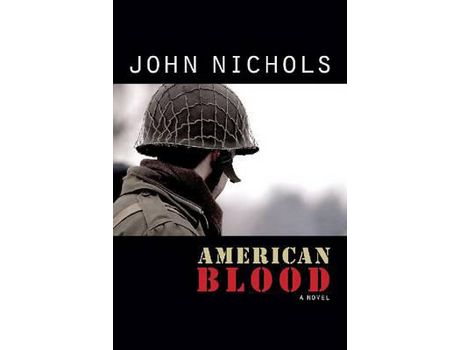 Livro American Blood de John Treadwell Nichols ( Inglês )