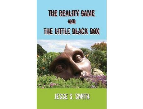 Livro The Reality Game And The Little Black Box de Jesse Smith ( Inglês )