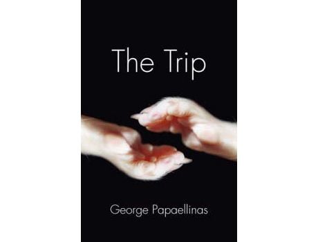 Livro The Trip: An Odyssey de George Papaellinas ( Inglês )