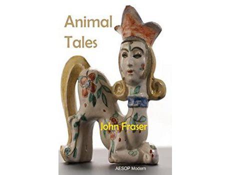 Livro Animal Tales de John Fraser ( Inglês )