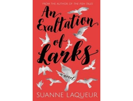 Livro An Exaltation Of Larks de Laqueur Suanne ( Inglês )