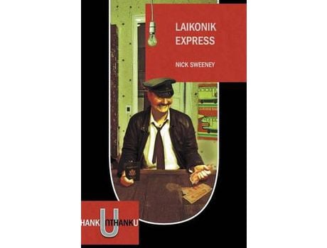 Livro Laikonik Express de Nick Sweeney ( Inglês )