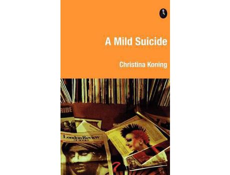 Livro A Mild Suicide de Christina Koning ( Inglês )