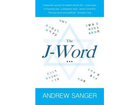 Livro The J-Word de Andrew Sanger ( Inglês )