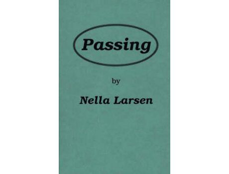 Livro Passing de Nella Larsen ( Inglês )