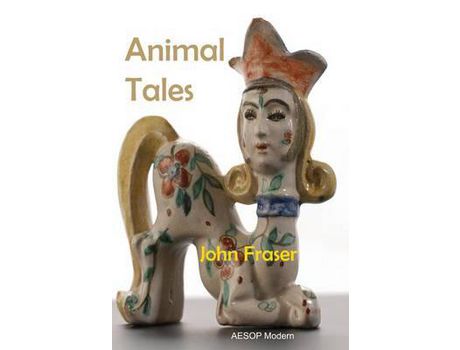 Livro Animal Tales de John Fraser ( Inglês )