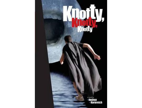 Livro Knotty, Knotty, Knotty de Joshua Kornreich ( Inglês )