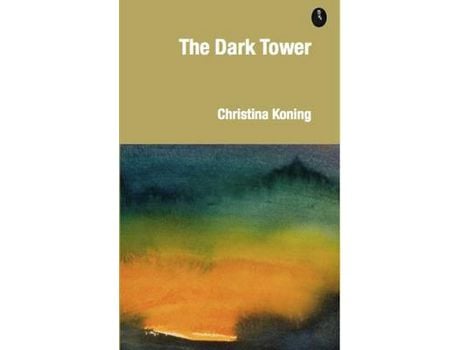 Livro The Dark Tower de Christina Koning ( Inglês )