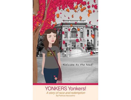 Livro Yonkers Yonkers!: A Story Of Race And Redemption de Vaccarino Patricia ( Inglês )