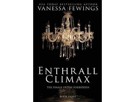 Livro Enthrall Climax: Book 8 de Debbie Kuhn ( Inglês )