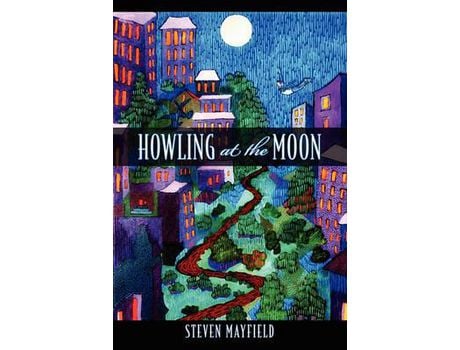 Livro Howling At The Moon de Steven Mayfield ( Inglês )