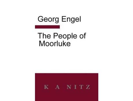 Livro The People Of Moorluke de GeorgJulius Leopold Engel ( Inglês )