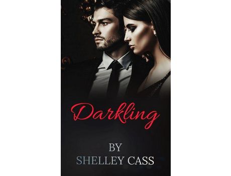 Livro Darkling: An Erotic Modern Fantasy Novel. de Shelley Cass ( Inglês )