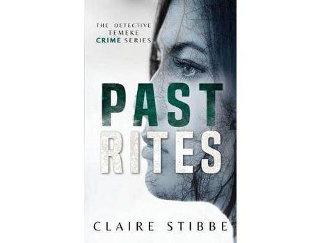 Livro Past Rites de Claire Stibbe ( Inglês )