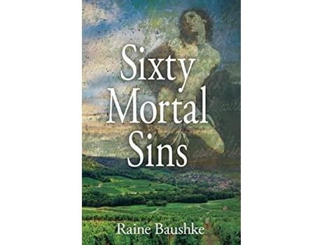 Livro Sixty Mortal Sins de Raine Baushke ( Inglês )