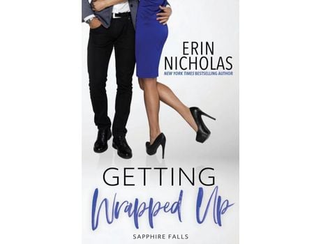 Livro Getting Wrapped Up (Sapphire Falls) de Erin Nicholas ( Inglês )