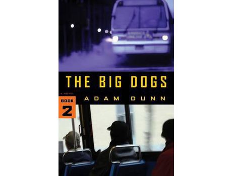 Livro The Big Dogs (The More Series Book 2) de Adam Dunn ( Inglês )