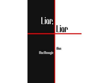 Livro Liar, Liar de Alan McMonagle ( Inglês )