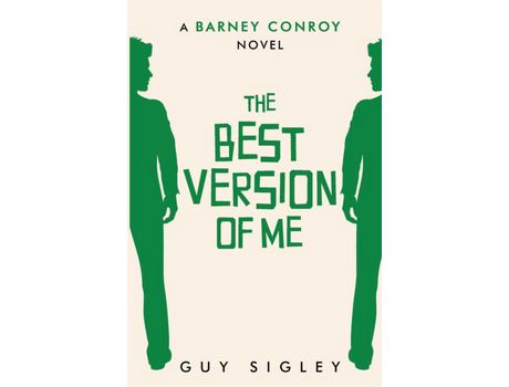 Livro The Best Version Of Me: A Barney Conroy Novel de Guy Sigley ( Inglês )