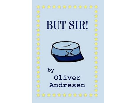 Livro But Sir! de Oliver Andresen ( Inglês )