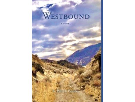 Livro Westbound de K. Patrick Conner ( Inglês )