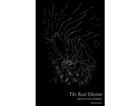 Livro The Real Illusion de Simon Lane ( Inglês )