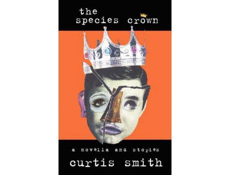 Livro The Species Crown de Curtis Smith ( Inglês )