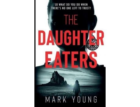 Livro The Daughter Eaters de Mark Young ( Inglês )