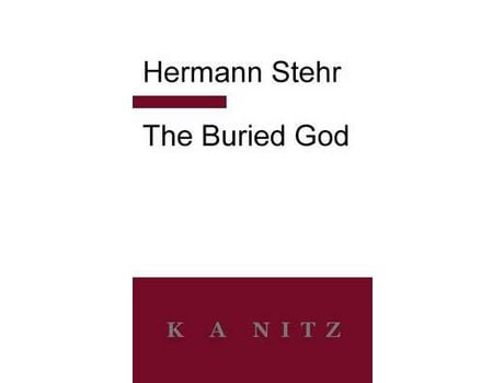 Livro The Buried God de Hermann Stehr ( Inglês )