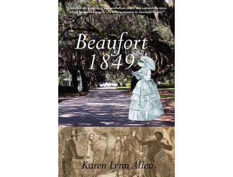 Livro Beaufort 1849 de Karen Lynn Allen ( Inglês )