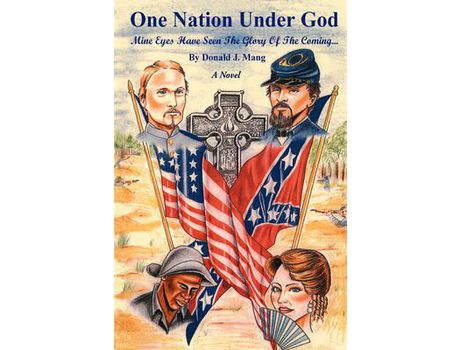 Livro One Nation Under God:Mine Eyes Have Seen The Glory Of The Coming ... de Donald J Mang ( Inglês )