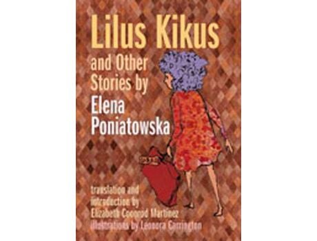 Livro Lilus Kikus And Other Stories de Elena Poniatowska ( Inglês )