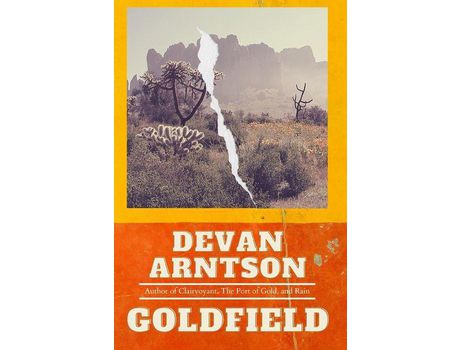 Livro Goldfield de Devan Arntson ( Inglês )