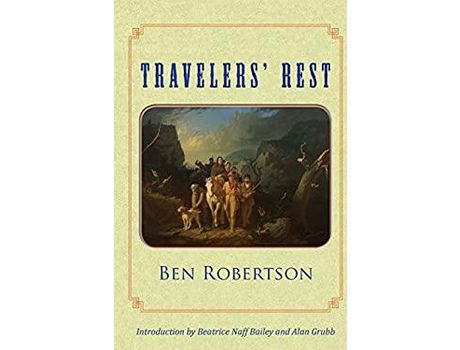 Livro Travelers' Rest de Ben Robertson ( Inglês )