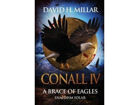 Livro Conall Iv: A Brace Of Eagles: Snaidhm Iolar de David Haisley Millar ( Inglês )