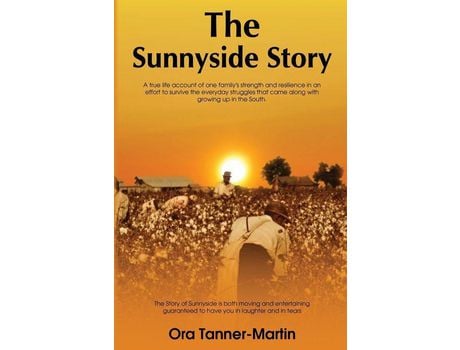 Livro The Sunnyside Story de Ora Tanner- Martin ( Inglês )