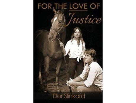 Livro For The Love Of Justice de Doreen Slinkard ( Inglês )