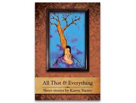 Livro All That &Amp; Everything de Karen Turner ( Inglês )