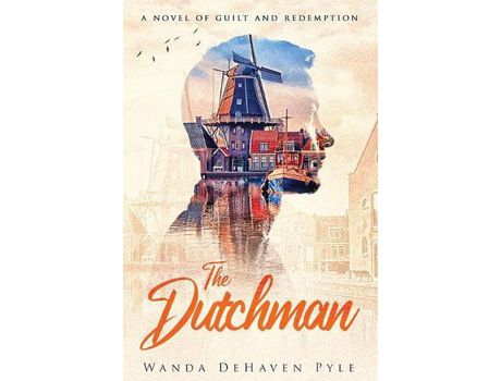 Livro The Dutchman de Wanda DeHaven Pyle ( Inglês )