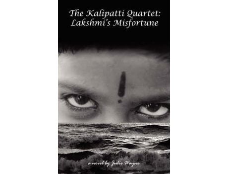 Livro The Kalipatti Quartet: Lakshmi'S Misfortune de Julie Wayne ( Inglês )